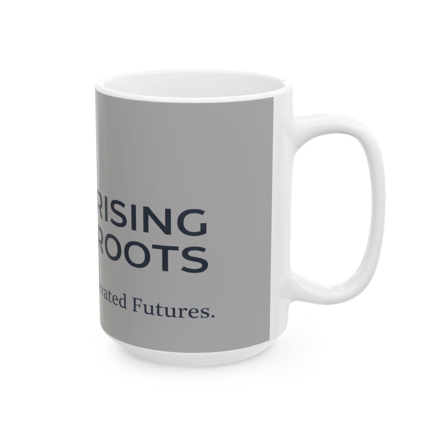 Rising Roots Ceramic Mug, (11oz, 15oz)